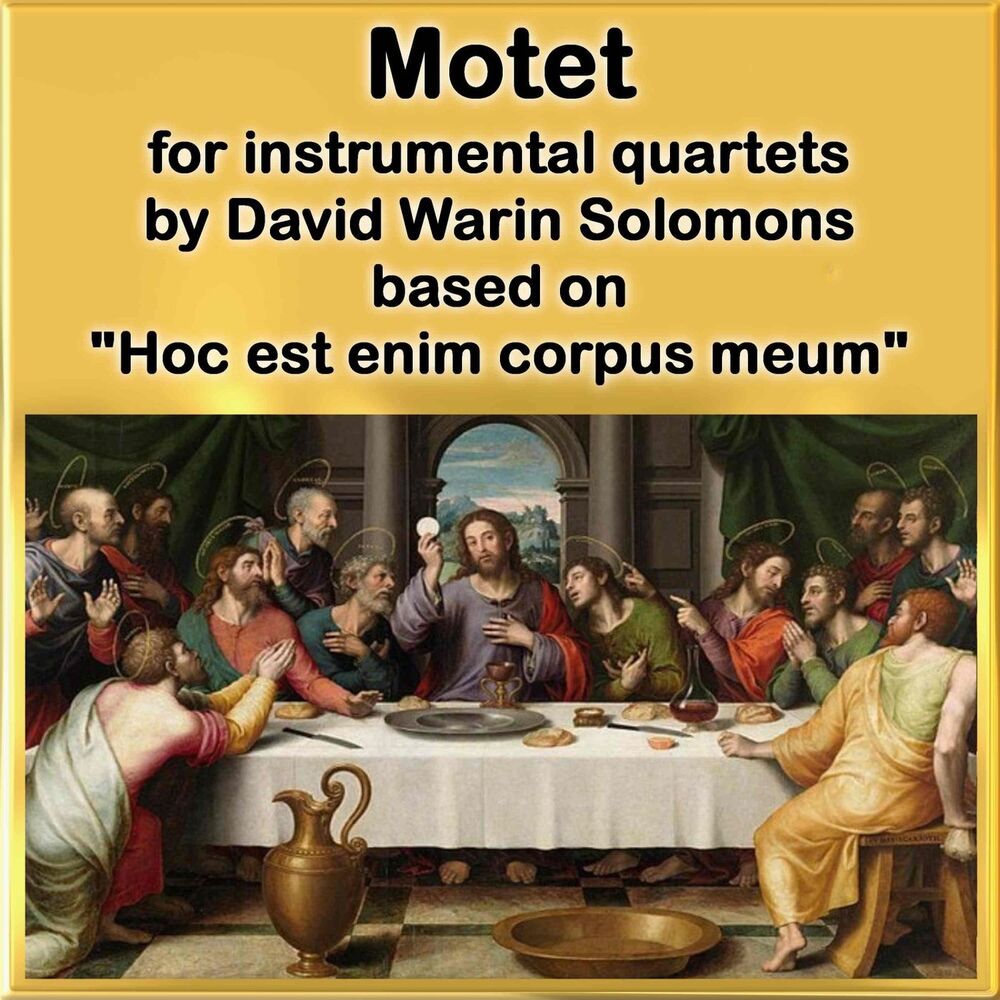 Picture of Motet for Instrumental Quartets - Based on "Hoc Est Enim Corpus Meum"