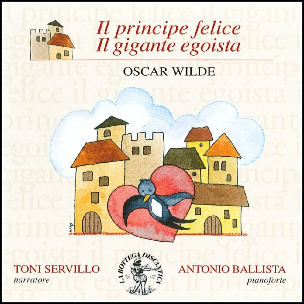 Picture of Due favole di Oscar Wilde (Il principe felice, il gigante egoista)