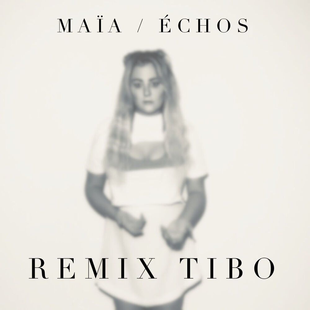 Picture of Échos (Remix TIBO)