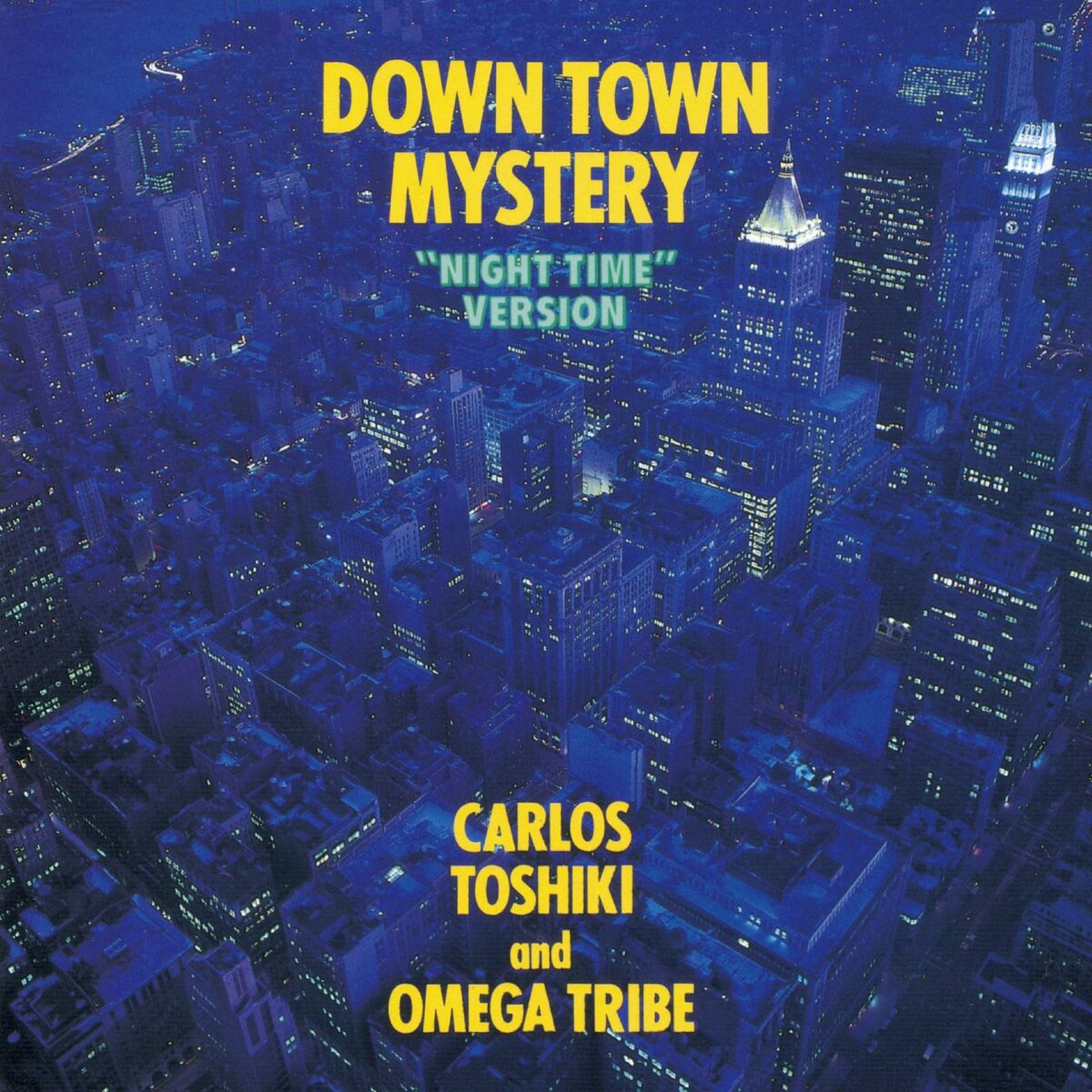 Album cover of Down Town Mystery (Night Time Version; +2)