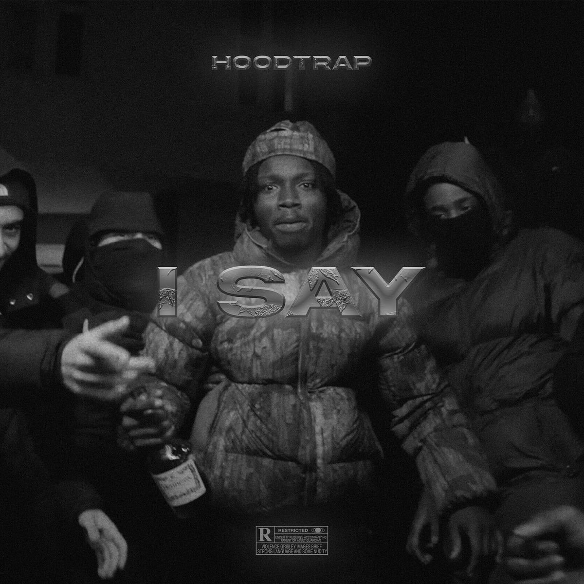 Album cover of I Say Hoodtrap