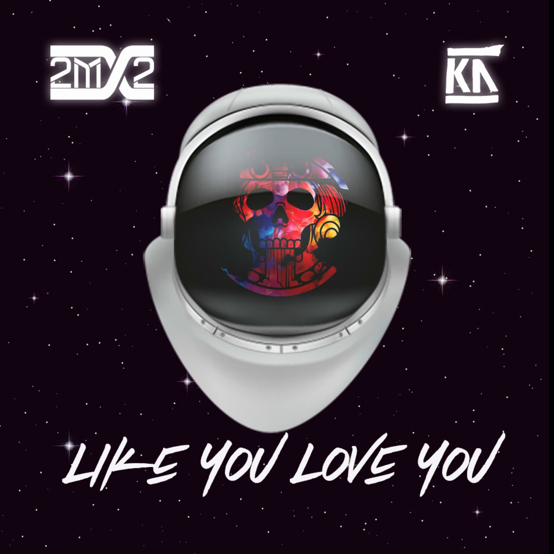 Album cover of Like You Love You (feat. Kid Astronaut)