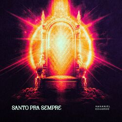 Cover of Santo Pra Sempre (Ao Vivo)