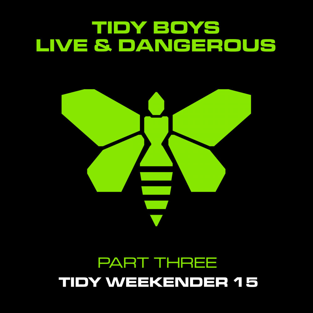 Picture of Live & Dangerous, Pt. 3: Tidy Weekender 15