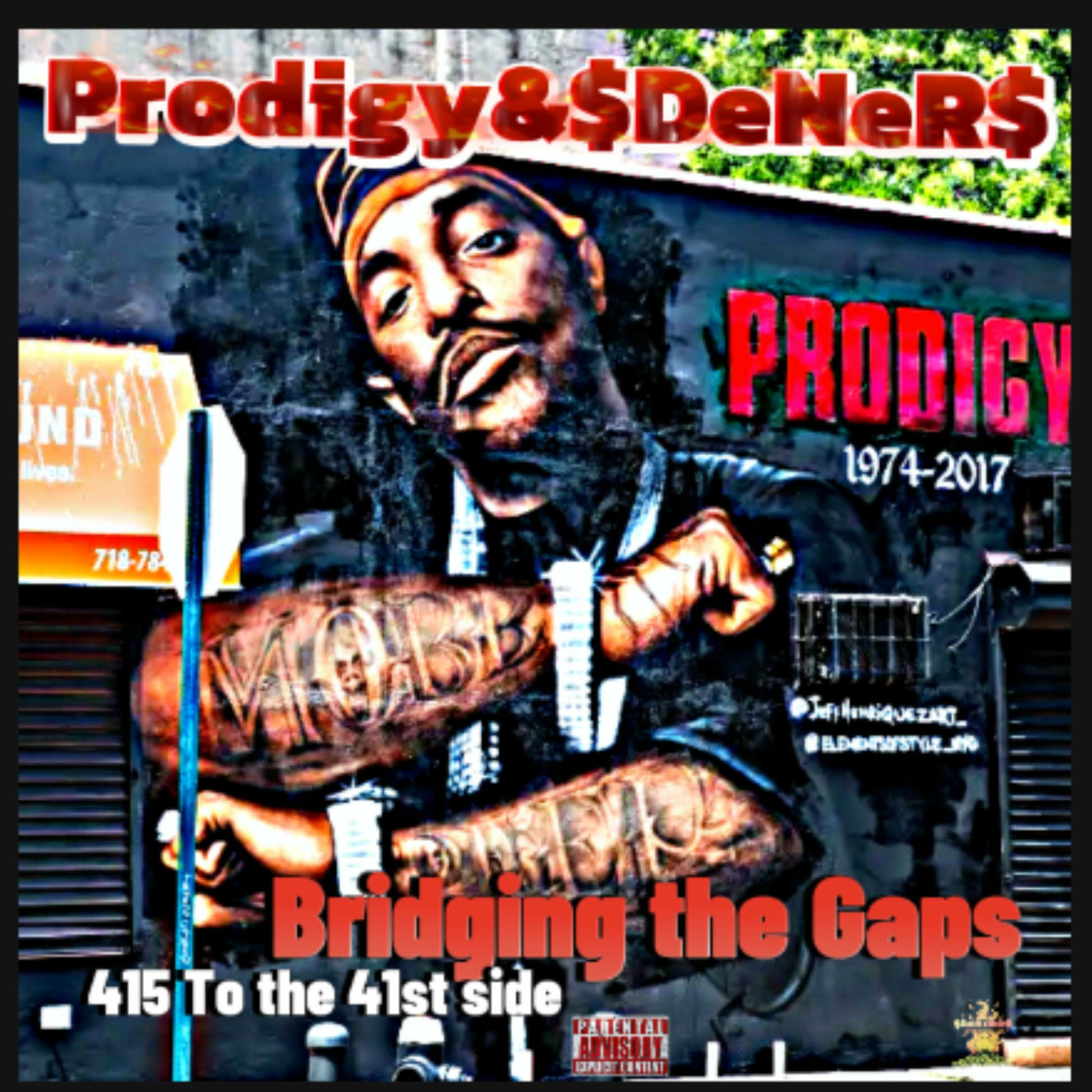 Album cover of Bridging The Gaps (feat. Prodigy)
