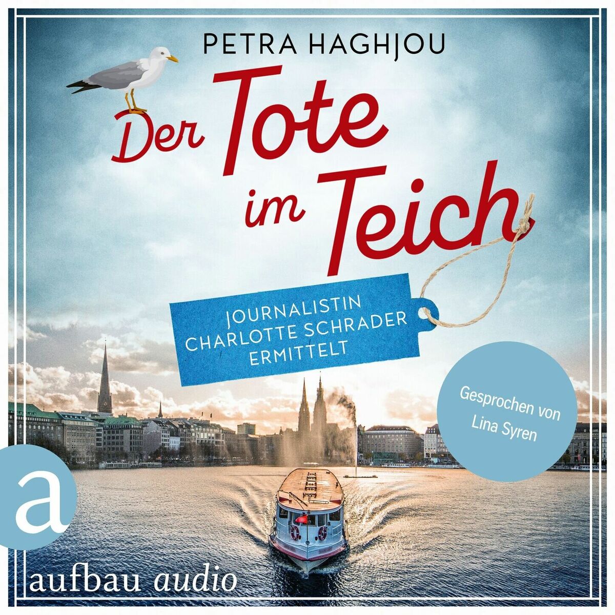 Album cover of Der Tote im Teich - Journalistin Charlotte Schrader ermittelt - Eine mörderische Reportage, Band 1 (Ungekürzt)