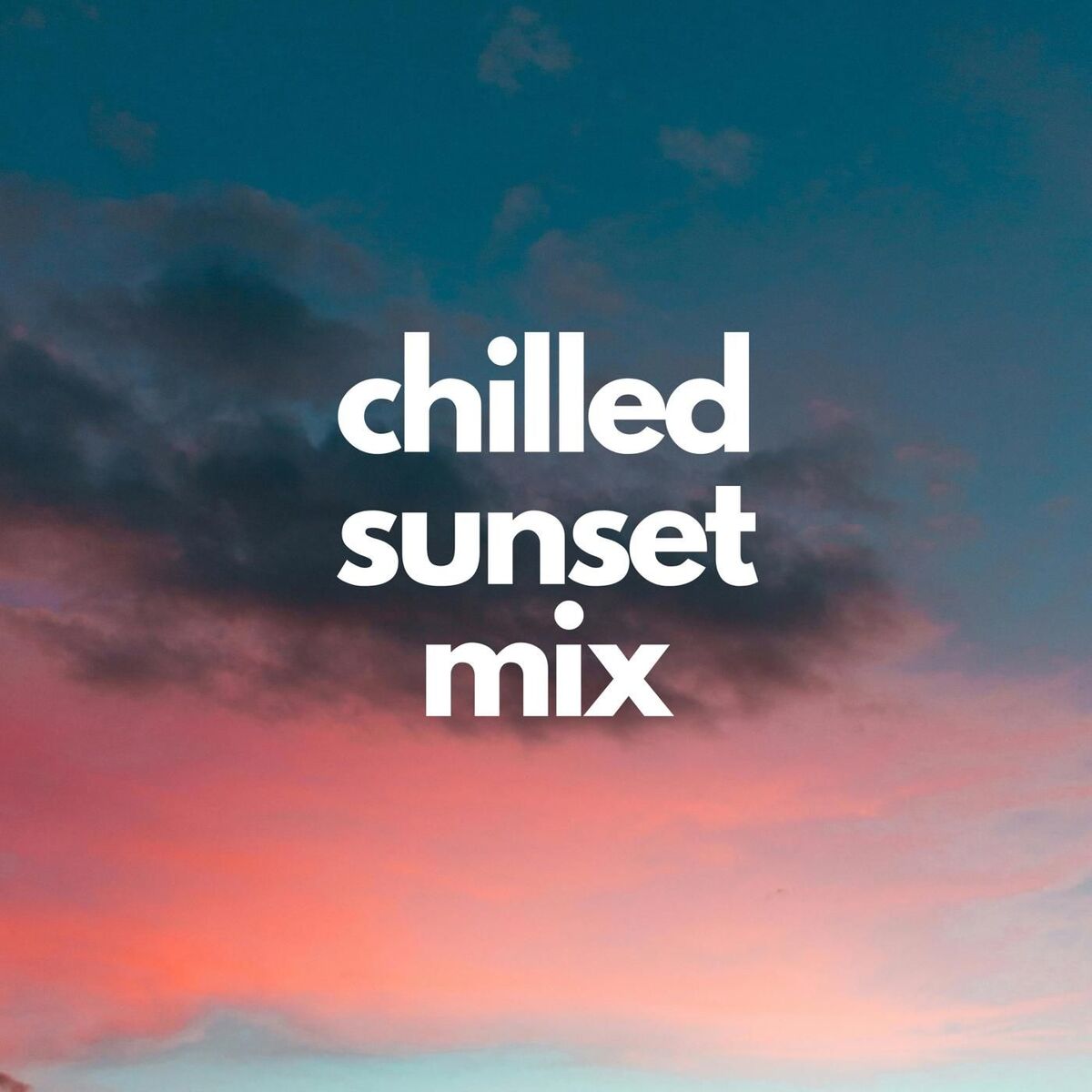 Album cover of chilled sunset mix
