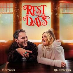 Cover of Rest Of Our Days (Super Festive Version)