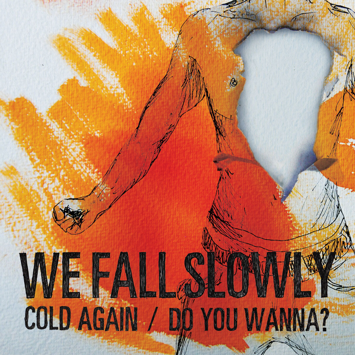 Album cover of Cold Again / Do You Wanna?