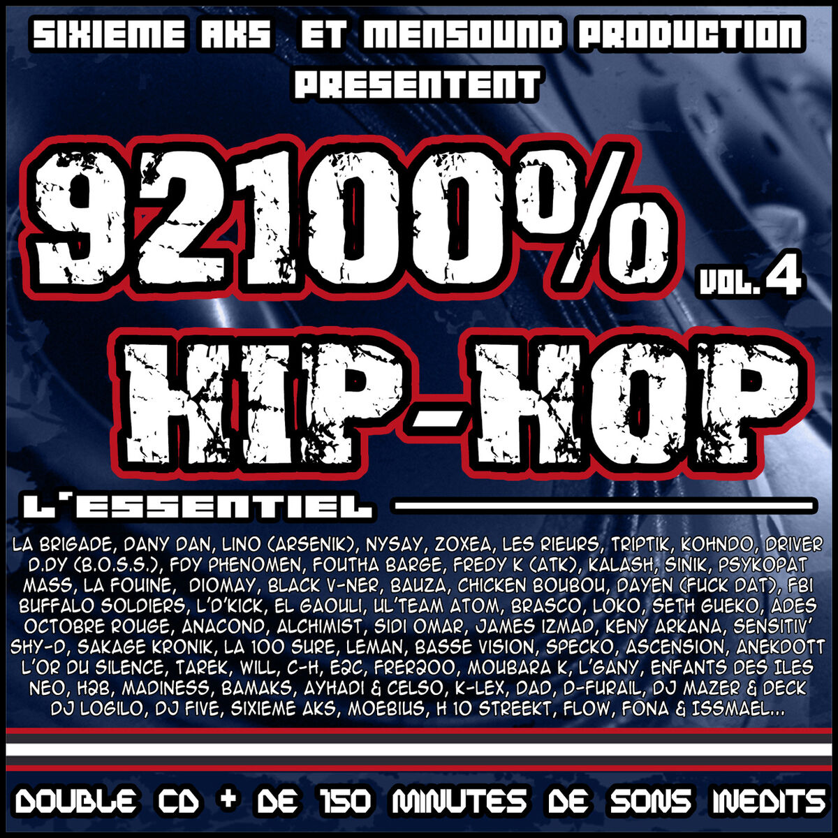 Album cover of 92100% Hip-Hop, Vol. 4 - L'essentiel
