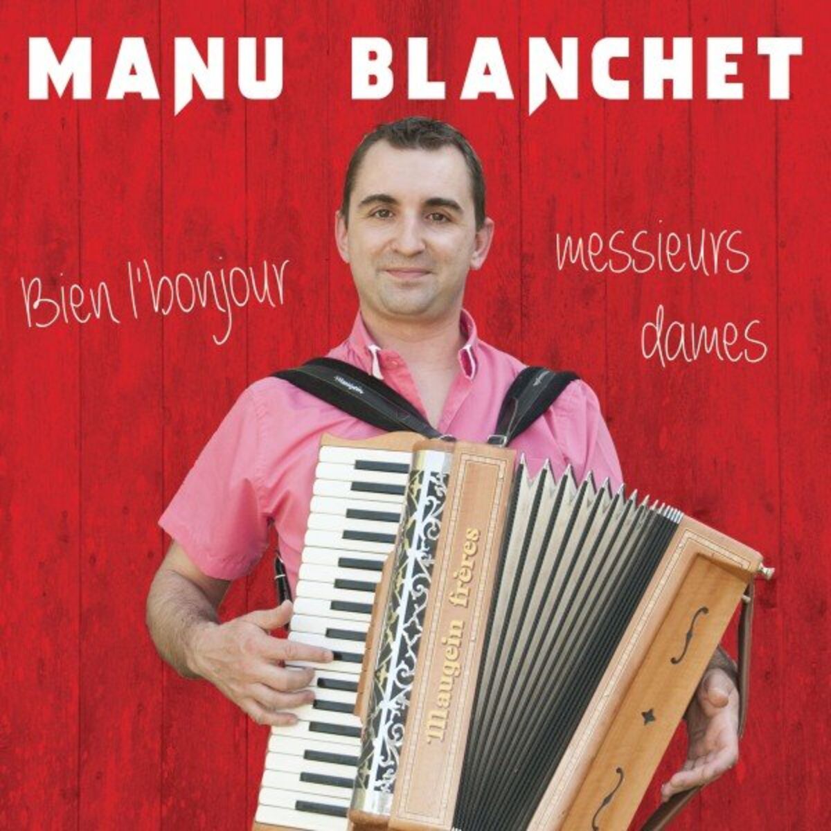 Album cover of Bien l'bonjour messieurs dames
