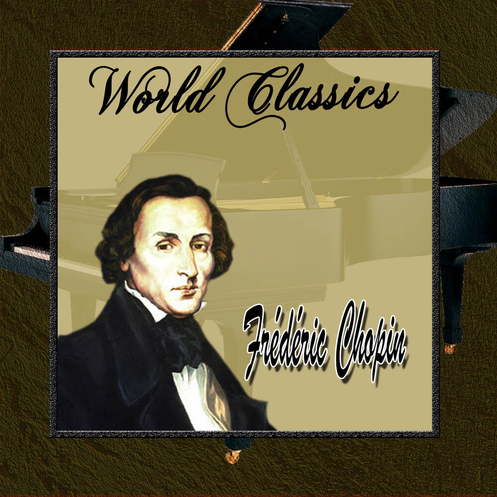 Picture of World Classics: Frédéric Chopin
