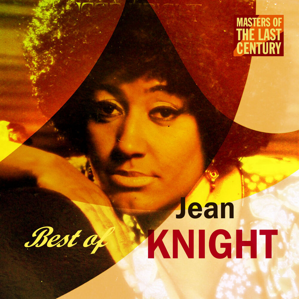 Picture of Jean Knight - Masters Of The Last Century: Best of Jean Knight (MP3 Album)