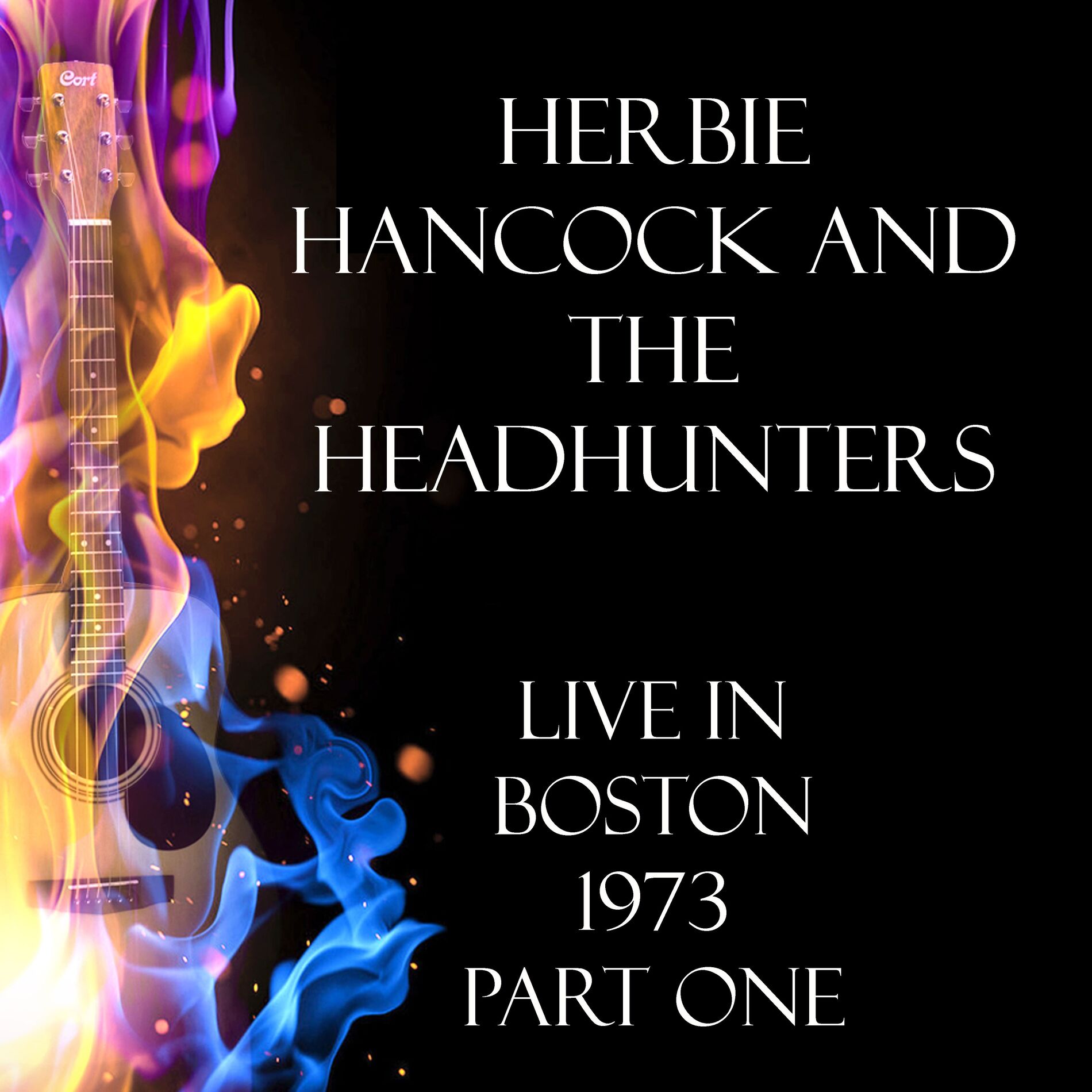Album cover of Live in Boston 1973 Part One (Live)