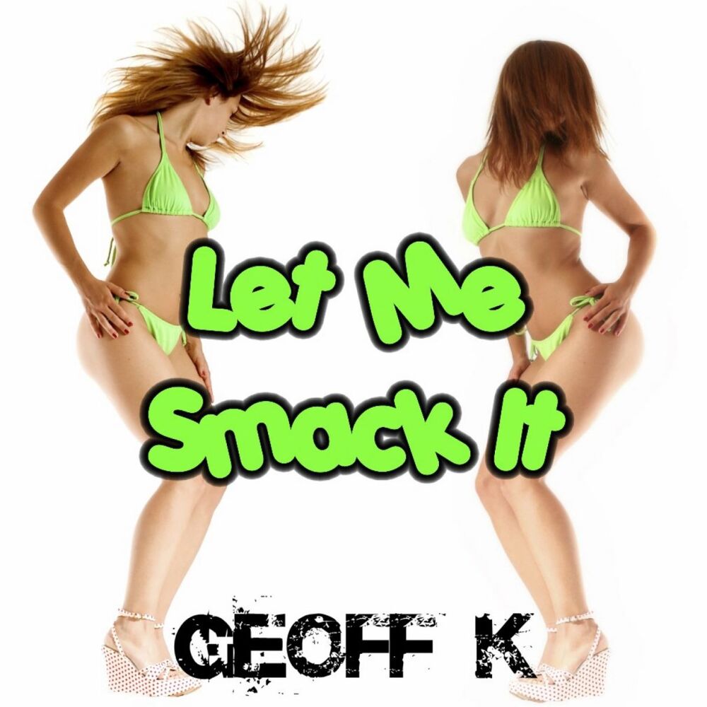 Picture of Let Me Smack It