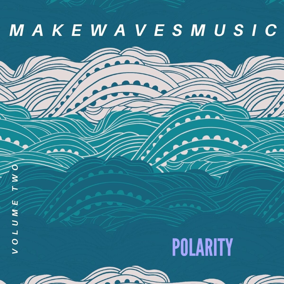 Album cover of Make Waves Music, Vol. 2: Polarity