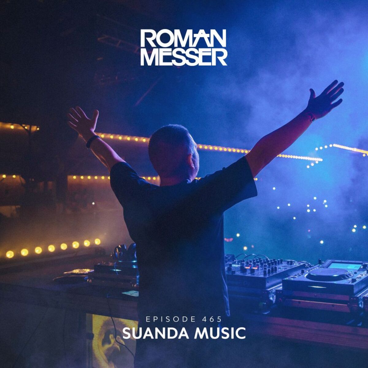 Album cover of Suanda Music Episode 465 [The Best Of Suanda 2024]