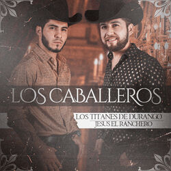 Cover of Los Caballeros