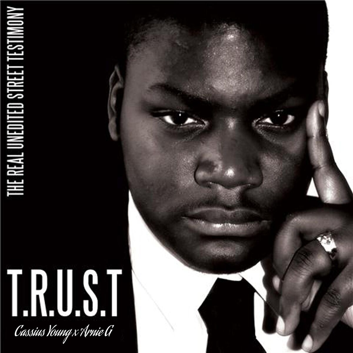 Album cover of Trust (The Real Unedited Street Testimony)