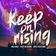 Keep on Rising (Dirty Beat Remix) by Ian Carey album cover