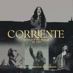 Cover of Corriente / Un Día A La Vez (Medley) - En Vivo