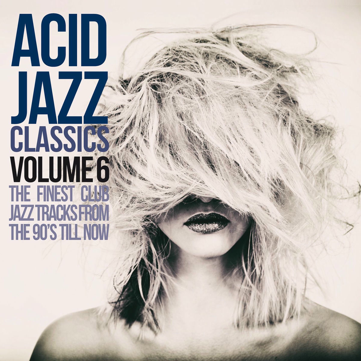 Album cover of Acid Jazz Classics, Vol. 6