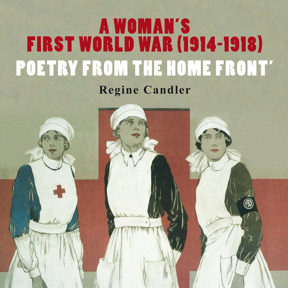 Picture of A Woman's First World War (1914-1918) Poetry from the Home Front