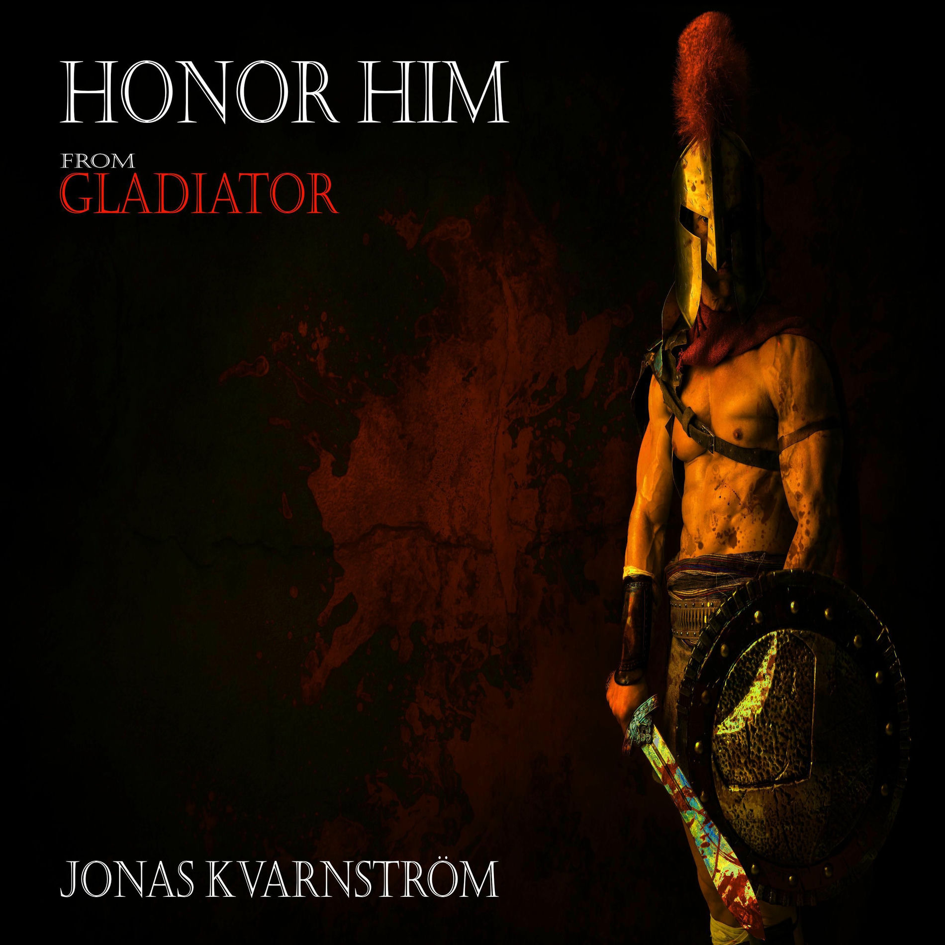 Album cover of Honor Him (From Gladiator)