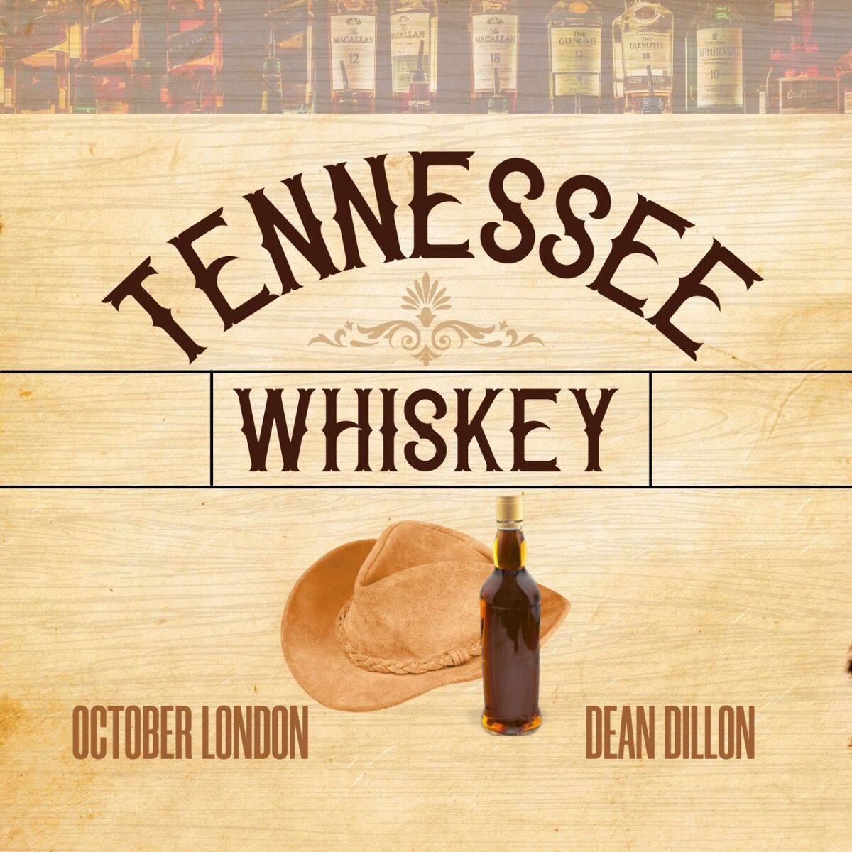 Album cover of Tennessee Whiskey (feat. Dean Dillon)