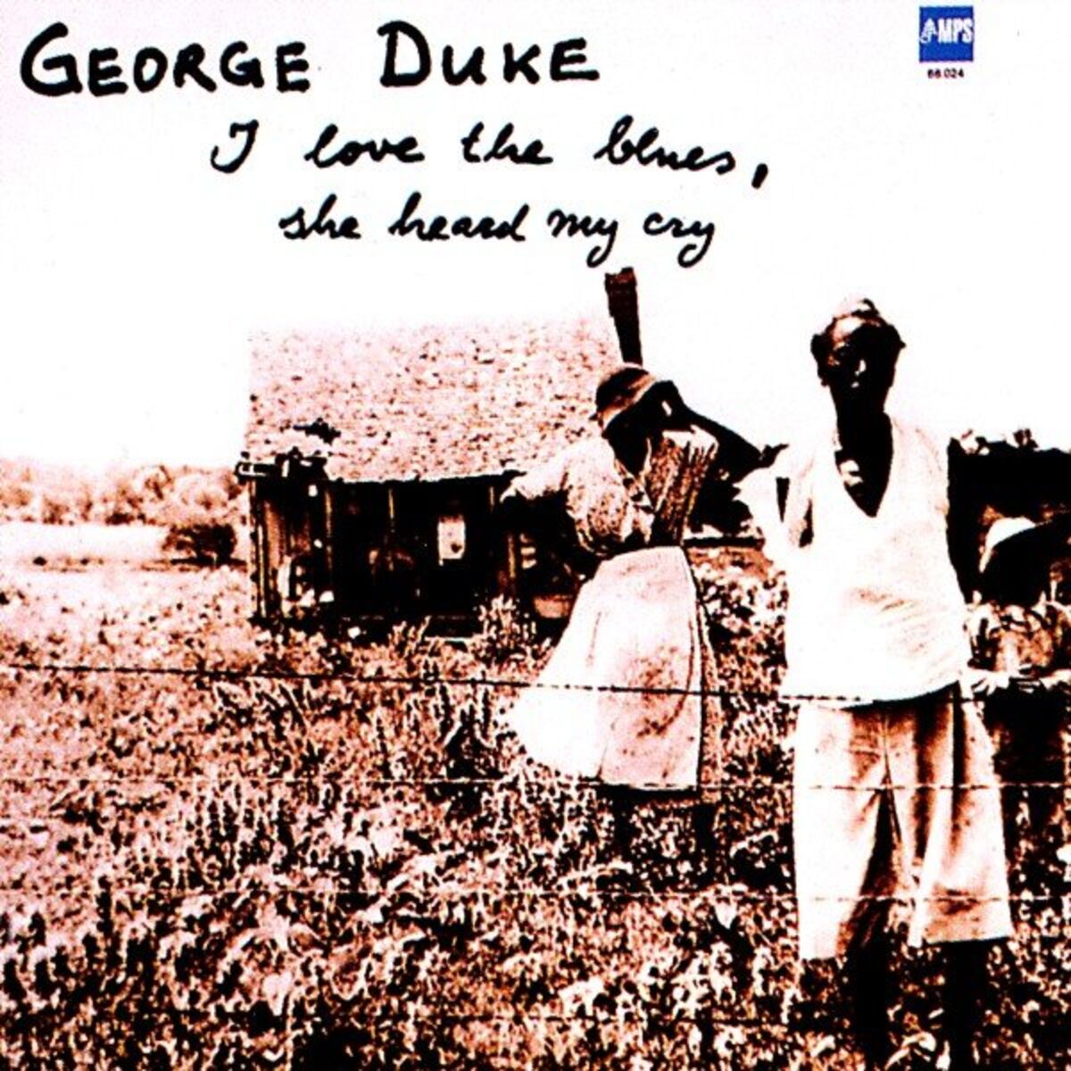 Album cover of I Love the Blues, She Heard Me Cry