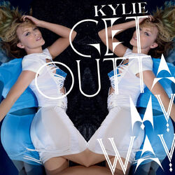 Get Outta My Way (Remixes EP 2)