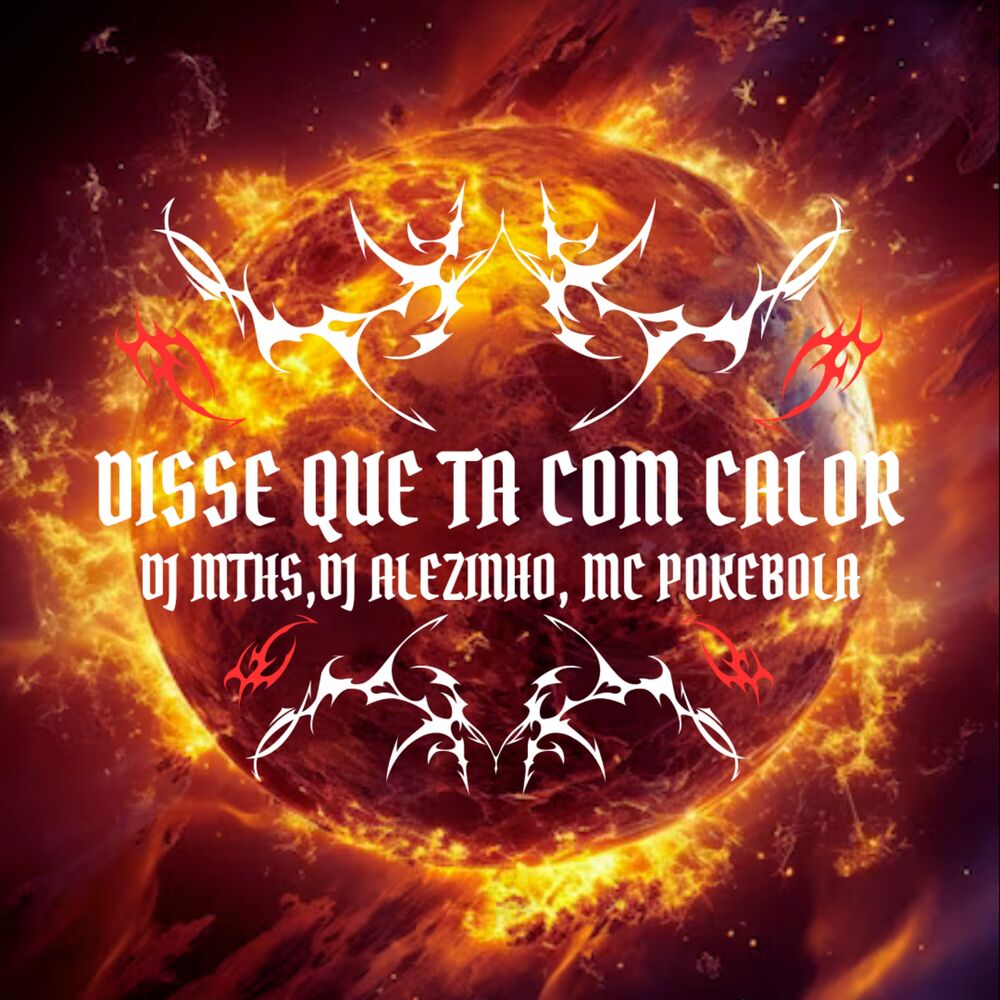 Picture of Disse Que Ta Com Calor