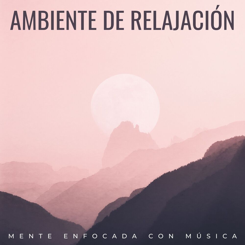 Picture of Ambiente De Relajación: Mente Enfocada Con Música