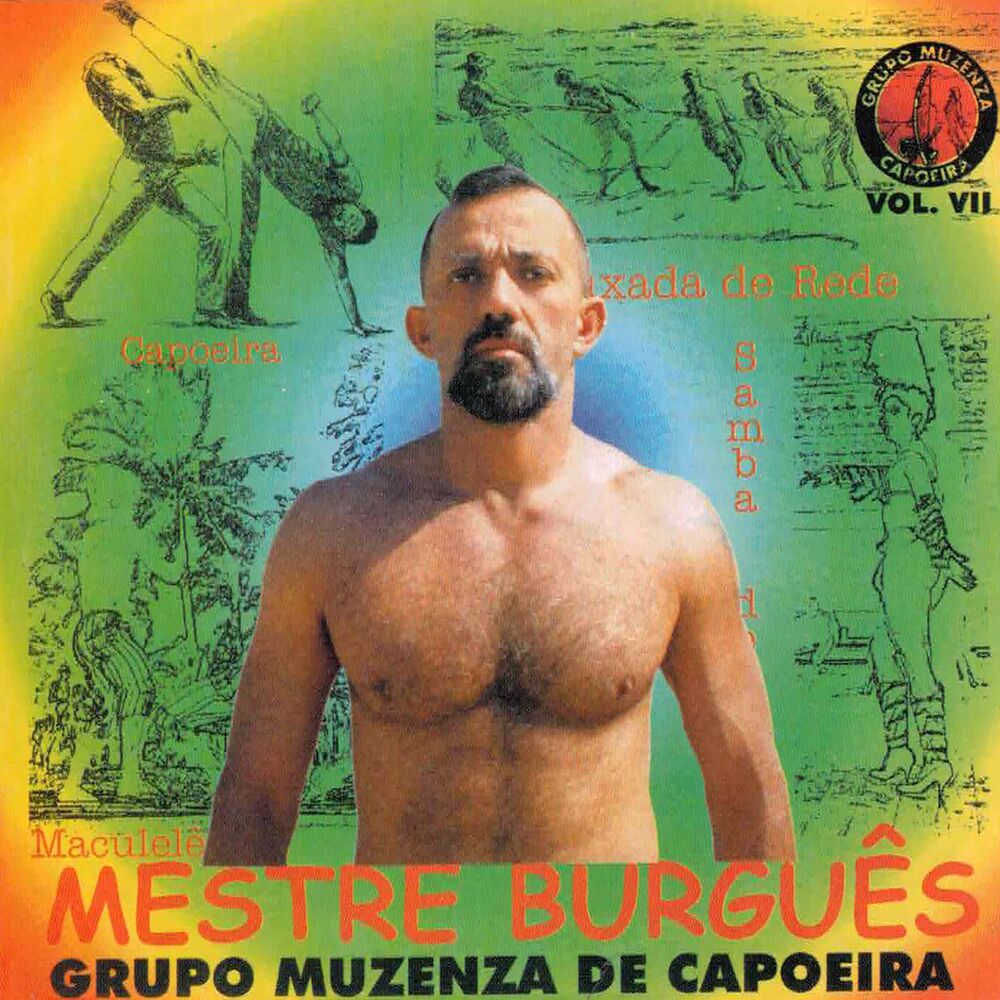 Picture of Mestre Burguês: Capoeira Muzenza, Vol. 7