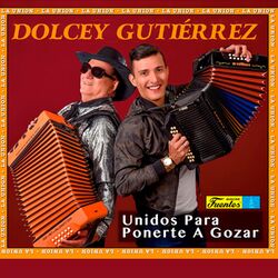 Unidos para Ponerte a Gozar