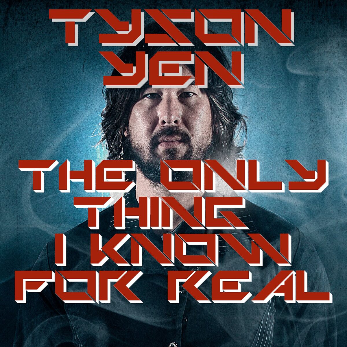 Album cover of The Only Thing I Know for Real