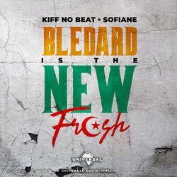 Cover of Blédard Is The New Fresh