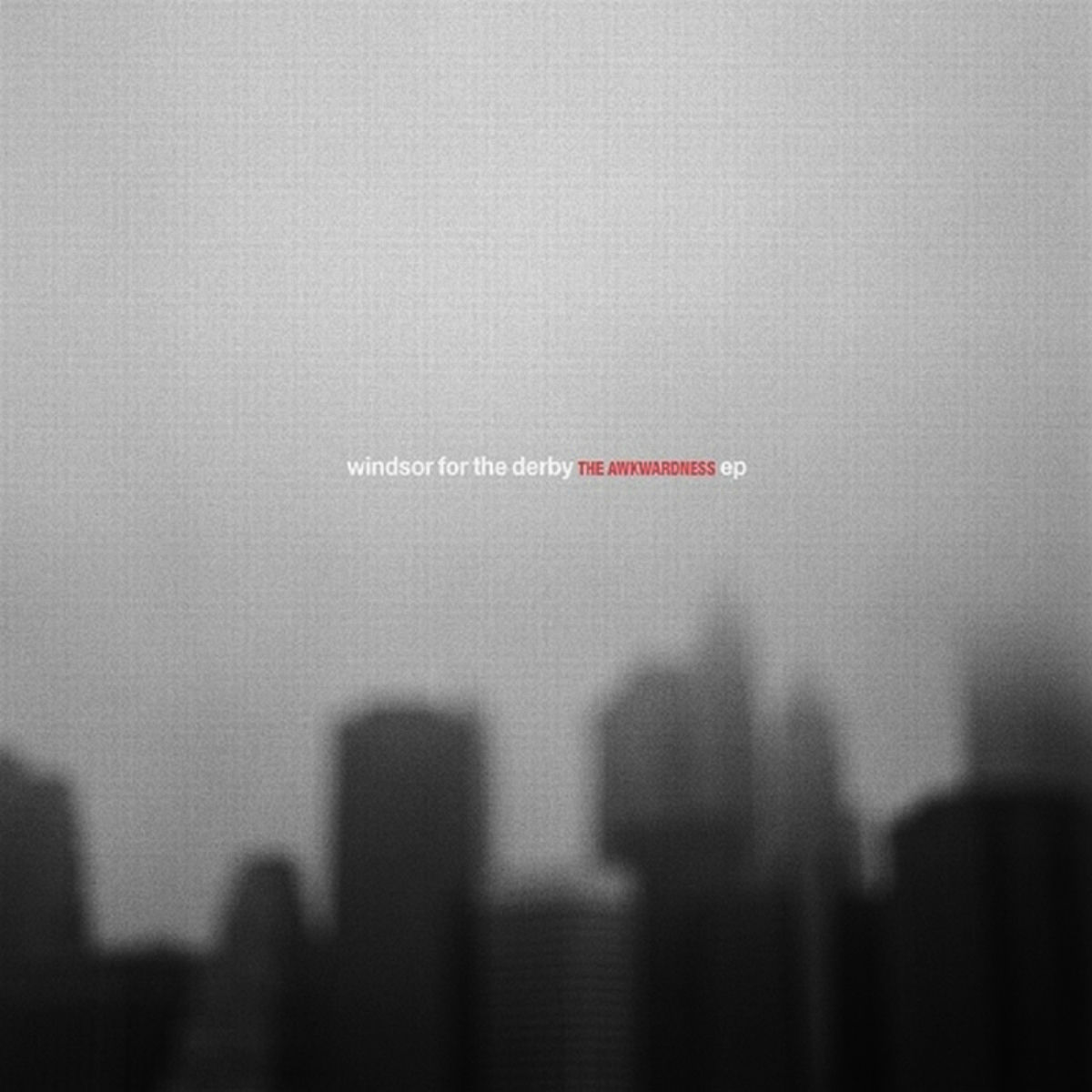 Album cover of The Awkwardness EP