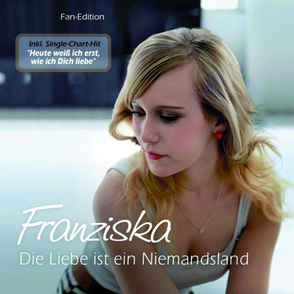 Album cover of Die Liebe ist ein Niemandsland (Fan Edition)