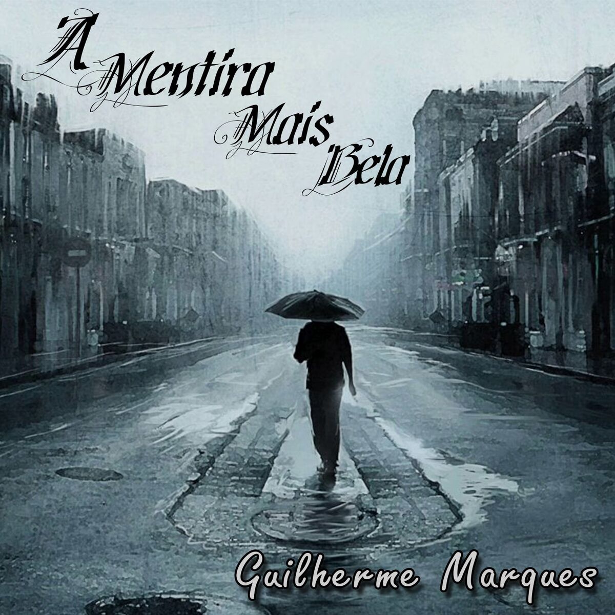 Album cover of A Mentira Mais Bela