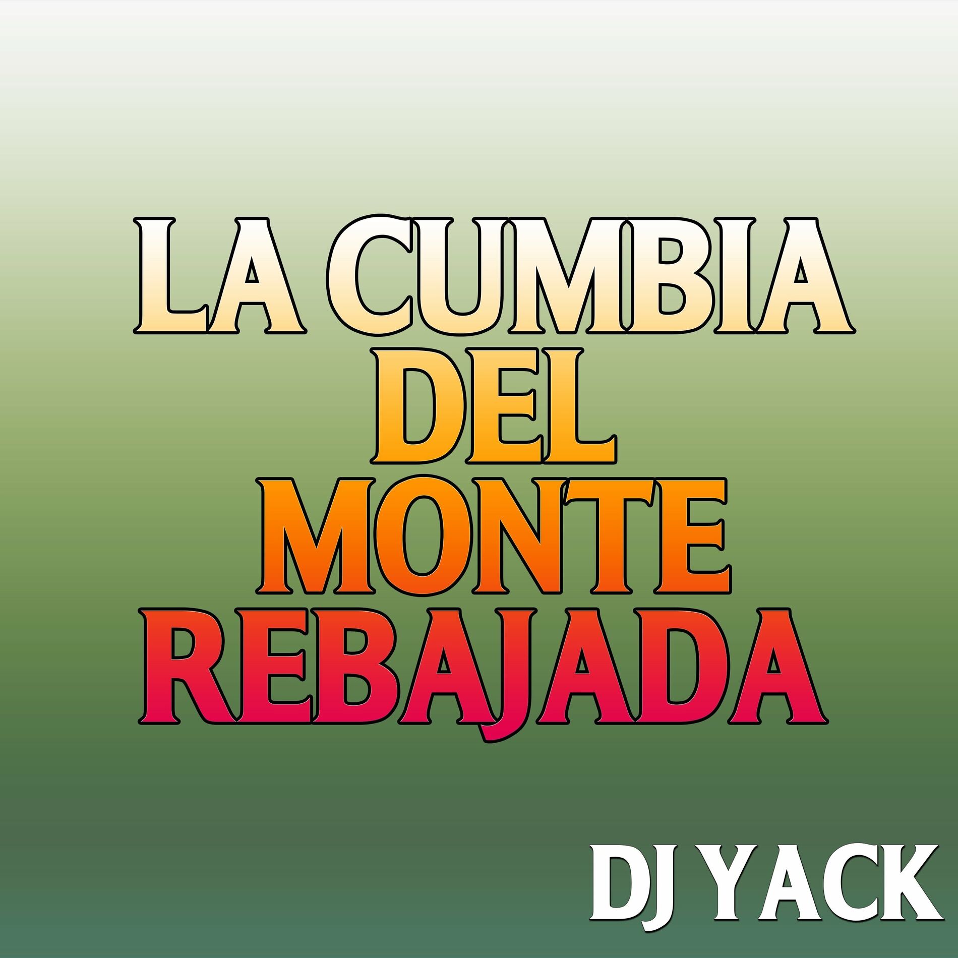 Album cover of La Cumbia del Monte Rebajada