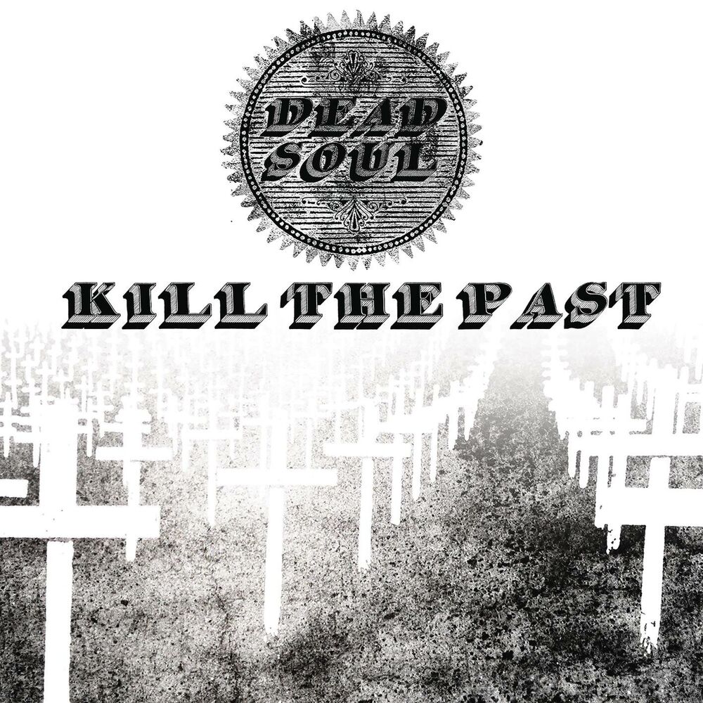 Picture of Kill the Past