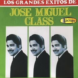 Cover of Los Grandes Éxitos de Jose Miguel Class