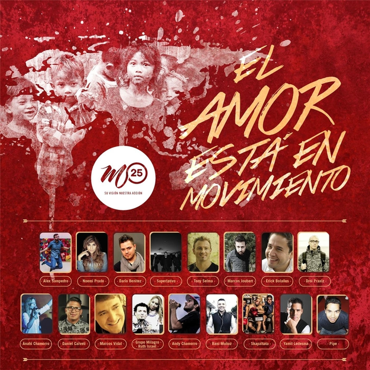 Album cover of M25: El Amor Esta en Movimiento