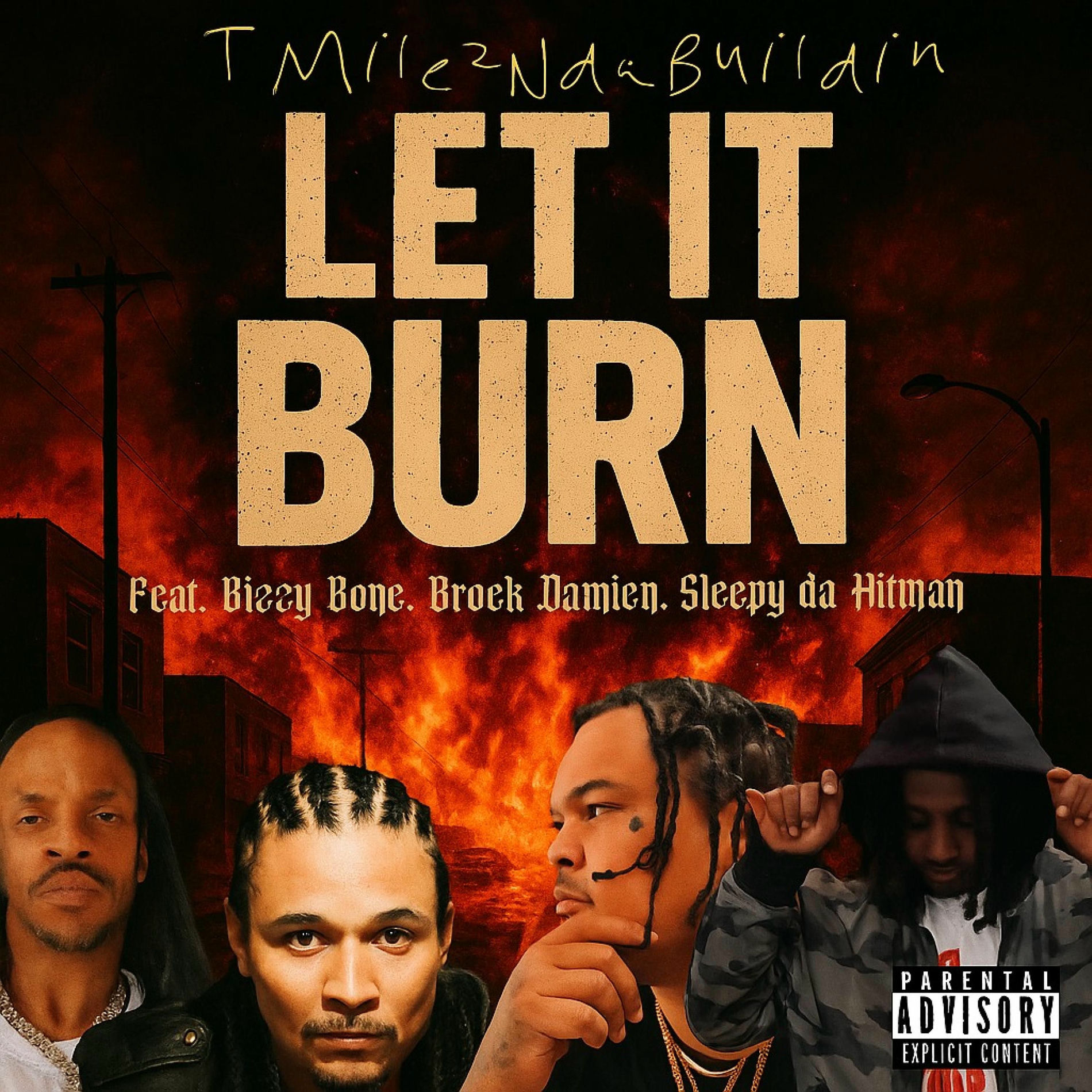 Album cover of Let It Burn (feat. Bizzy Bone, Brock Damien & Sleepy da Hitman)