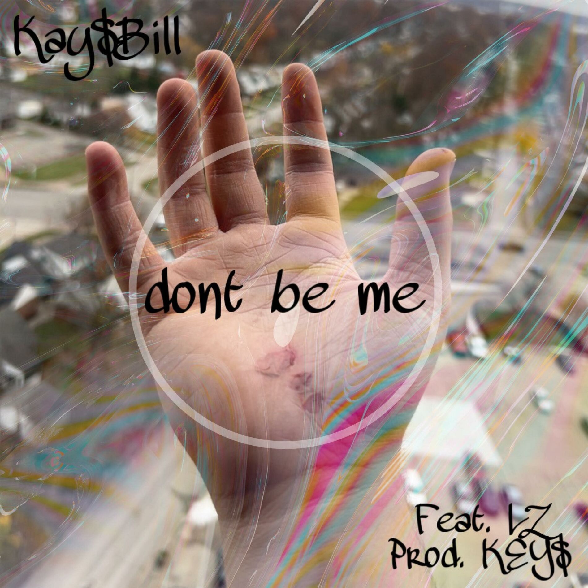 Album cover of dont be me (feat. LZ)