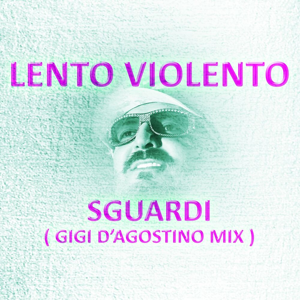 Picture of Sguardi (Gigi D'Agostino Mix)
