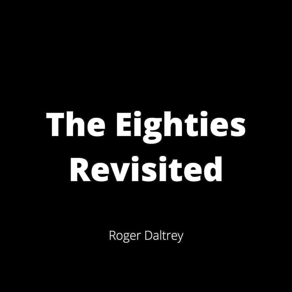 Album cover of The Eighties Revisited