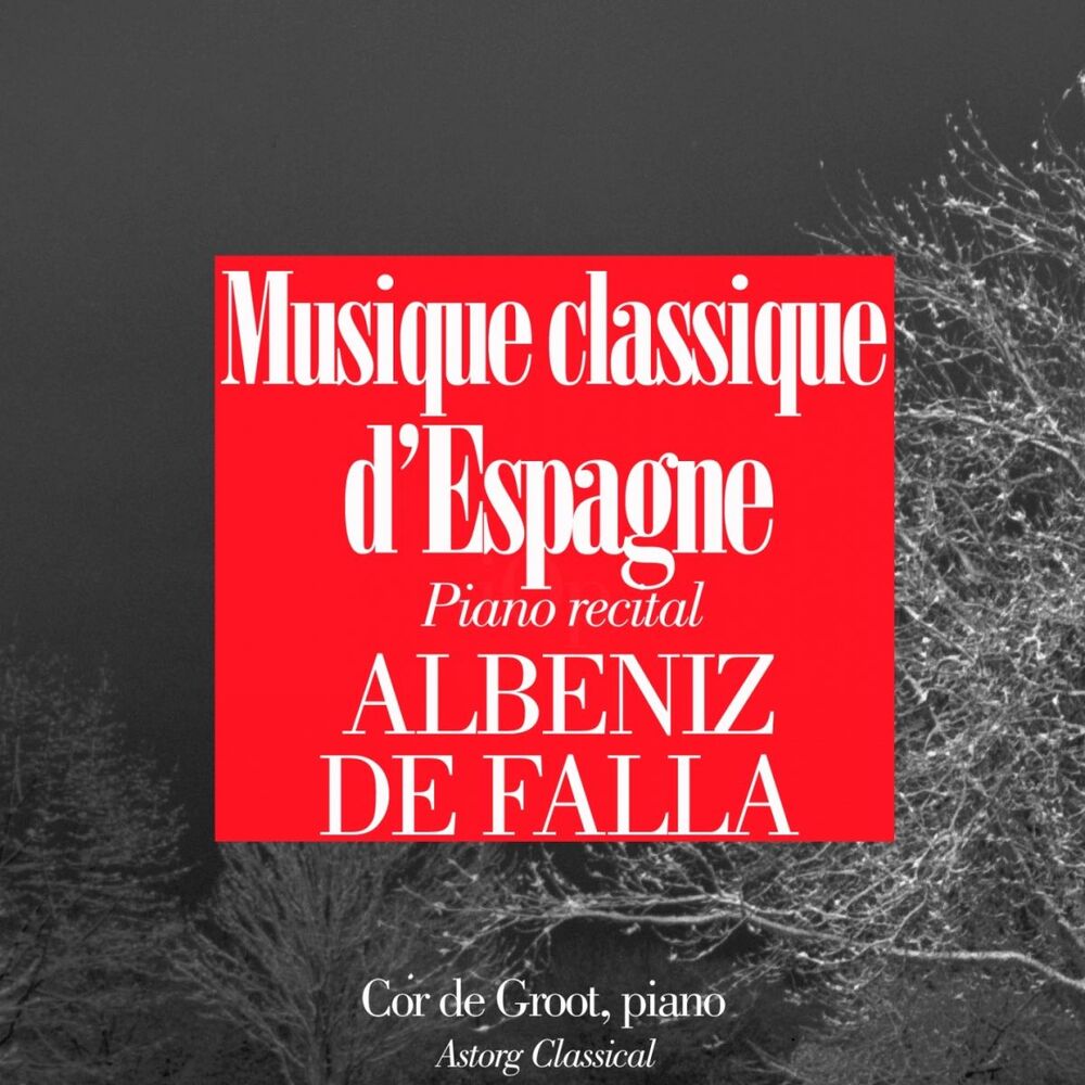 Picture of Albeniz, De Falla : Musique classique d'Espagne (Piano récital)