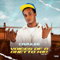 Cazulee - Voices of a Ghetto Kid | Deezer